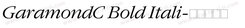 GaramondC Bold Itali字体转换